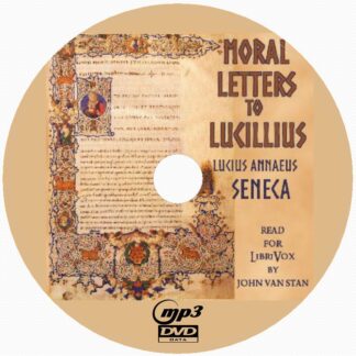 Epistulae Morales ad Lucilium Moral Letters to Lucilius - Seneca