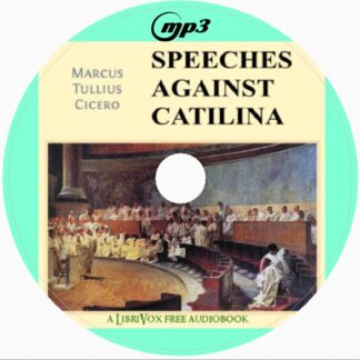 Speeches Against Catalina Marcus Tullius CICERO