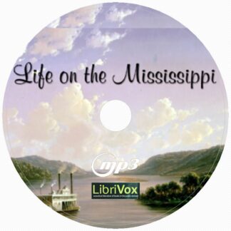 Life On The MississIppi, Mark Twain