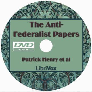 THE ANTI-FEDERALIST PAPERS