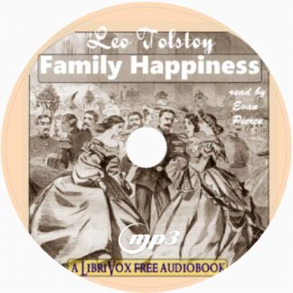 Family Happiness - Leo Tolstoy Audiobook MP3 On CD