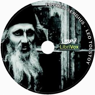 Father Sergius - Leo Tolstoy Audiobook