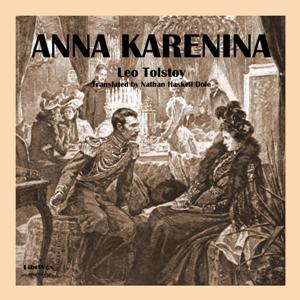 Anna Karenina - Leo Tolstoy Audiobook