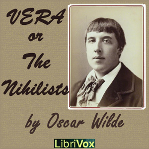 Vera; or the Nihilists By Oscar Wilde Audiobook MP3 On CD